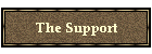 The Support